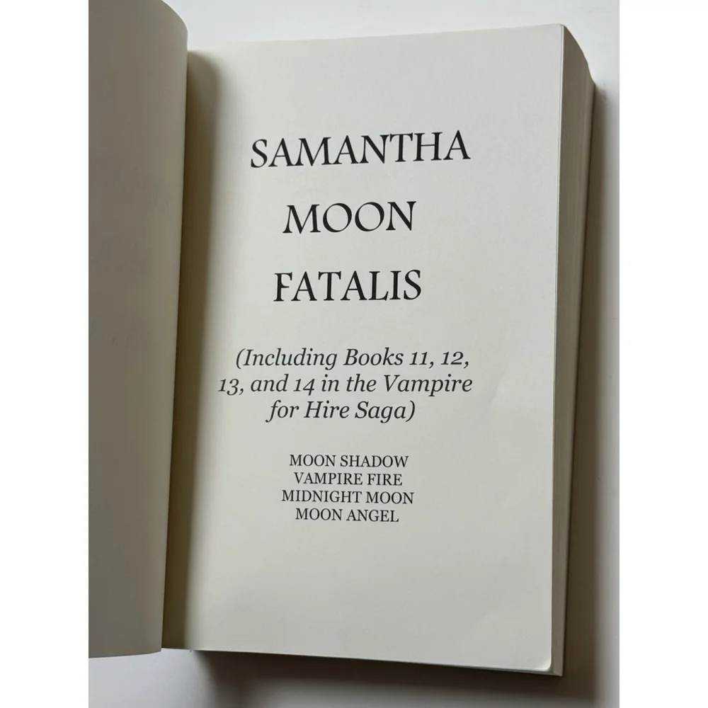 Samatha Moon Fatalis - Books 11-14 By J.R. Rain ( 2018, Paperback) RARE